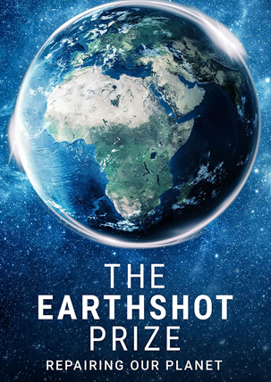 Der Earthshot Prize: Unseren Planeten reparieren